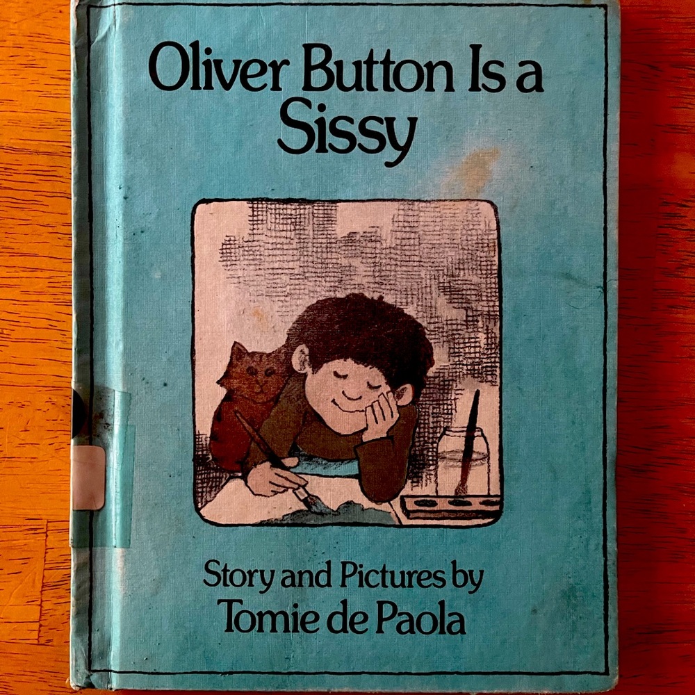 Vintage ‘70’s book 💙 Oliver Button is a Sissy 💜